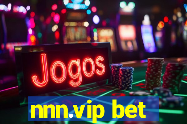 nnn.vip bet